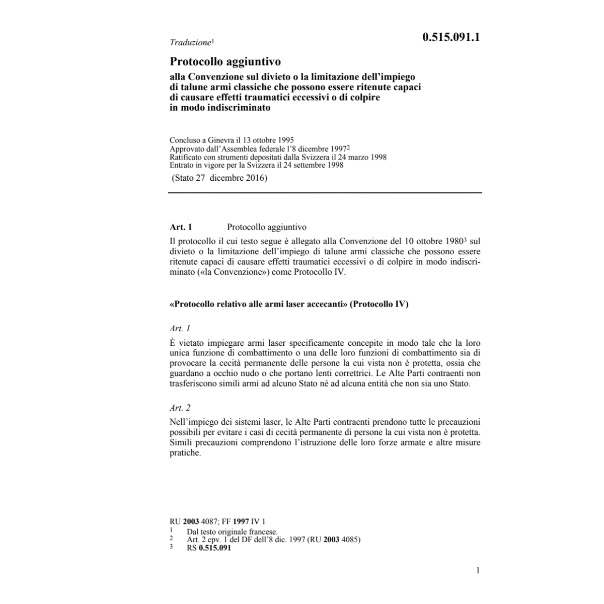 Prot. aggiuntivo limitazione armi laser