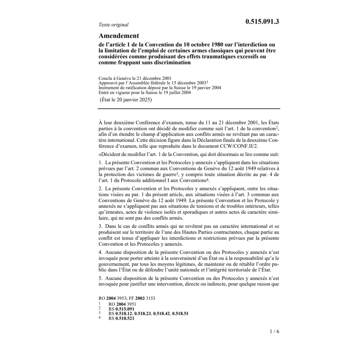 Conv. interdiction armes,amend.article 1