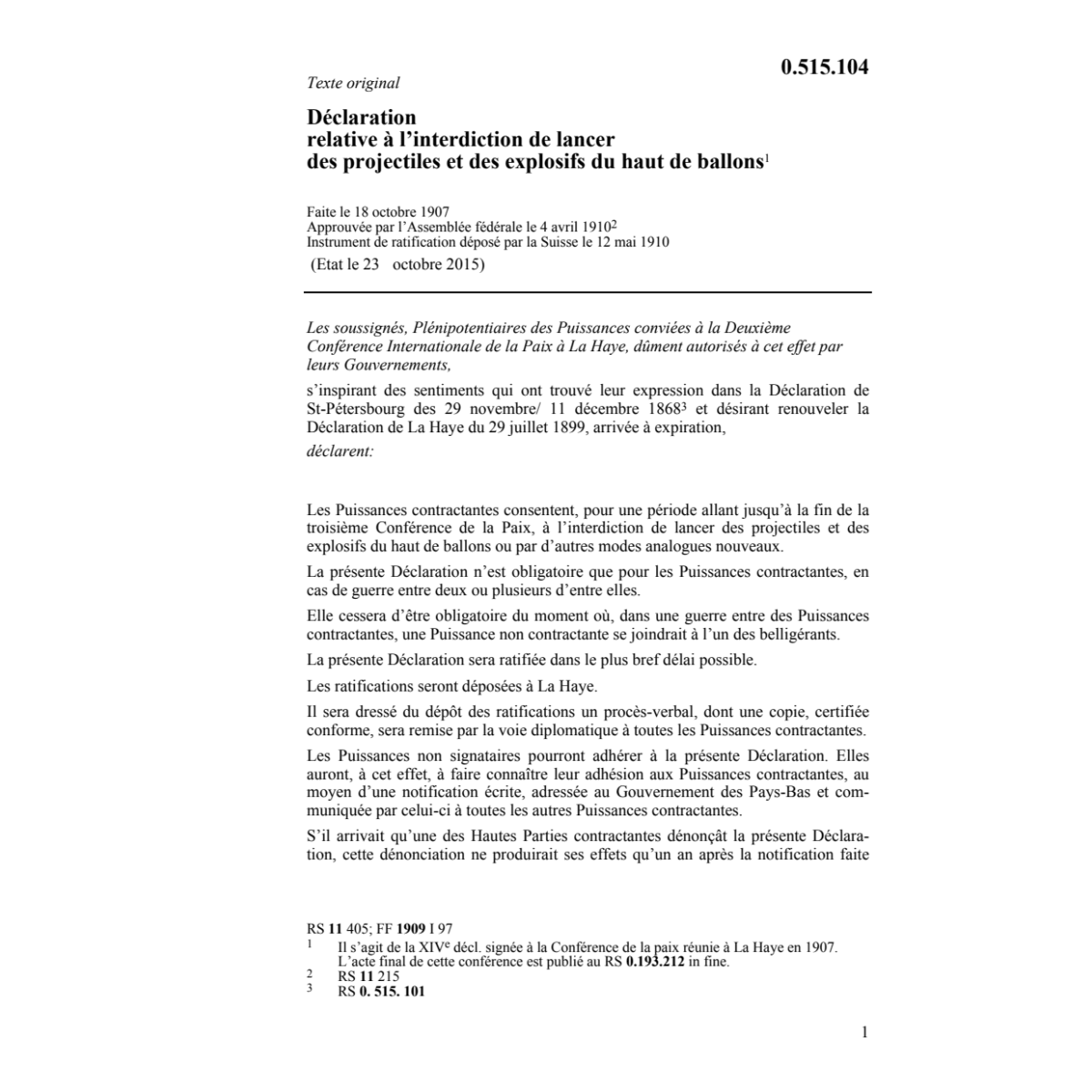Décl. interdiction lancer projectiles