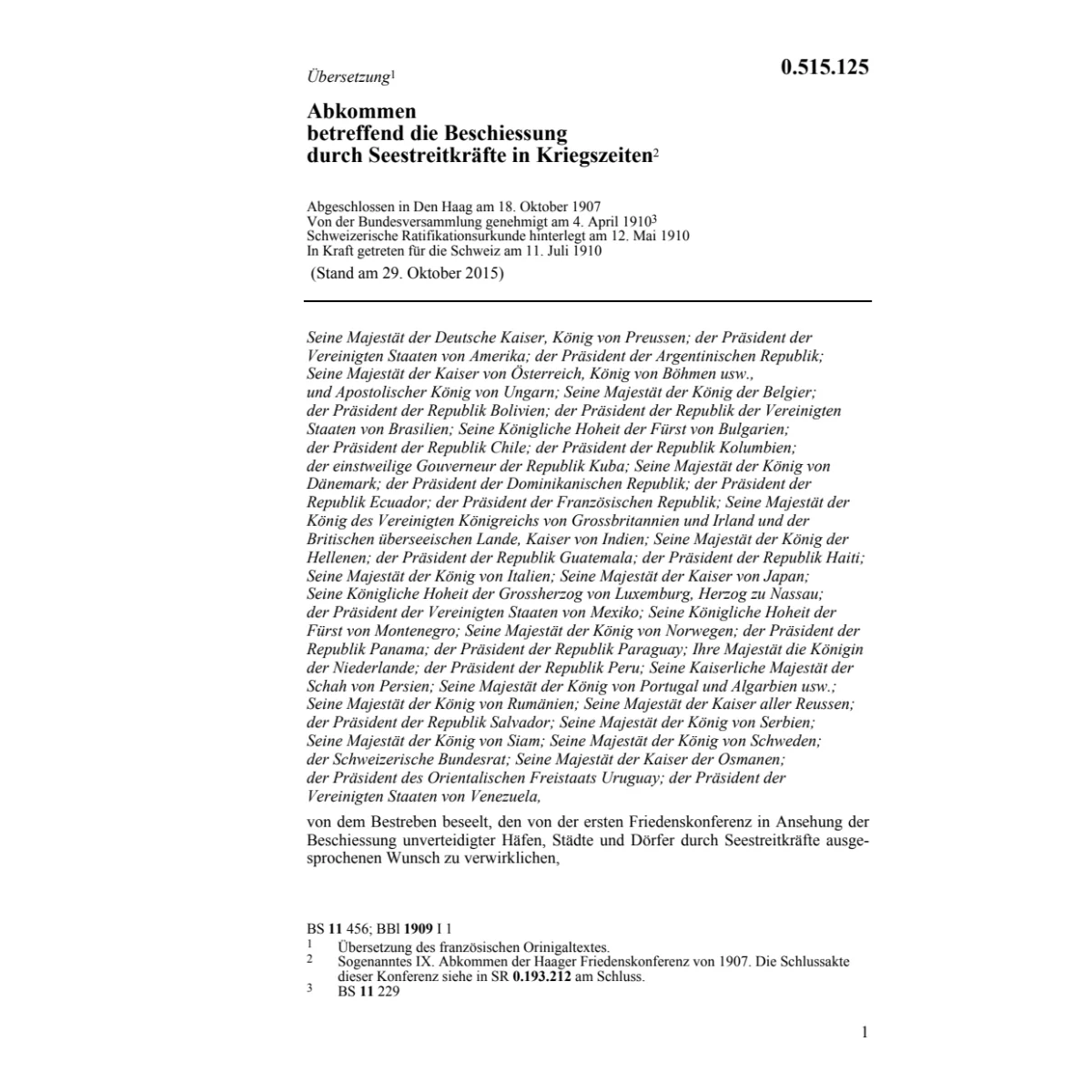 Abk. Beschiessung durch Seestreitkräfte