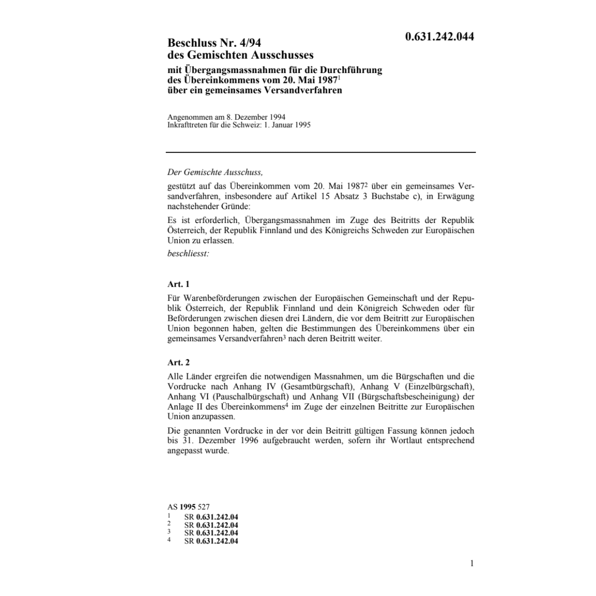 Beschluss 4/94 Versandverfahren