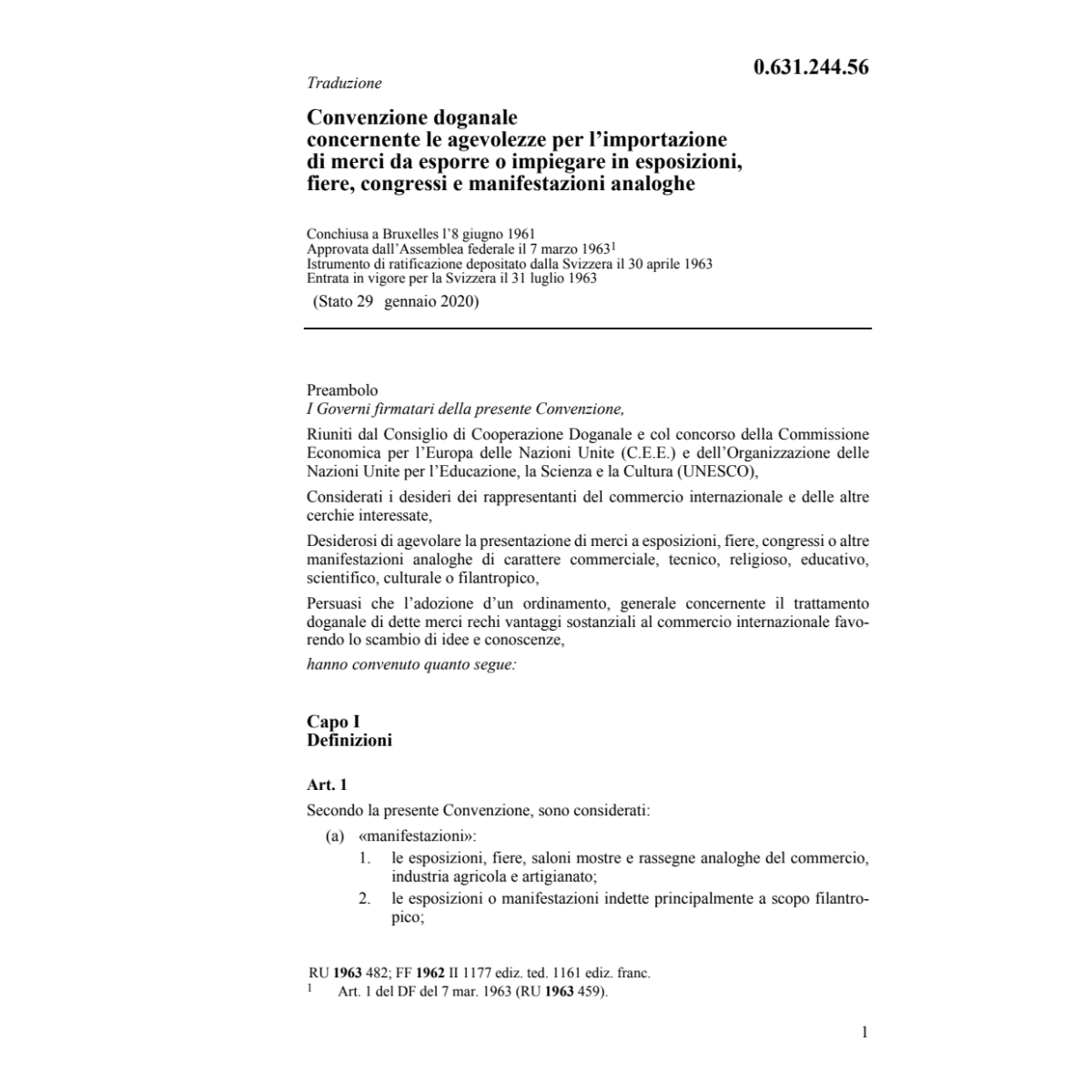 Conv. doganale merci in esposizioni