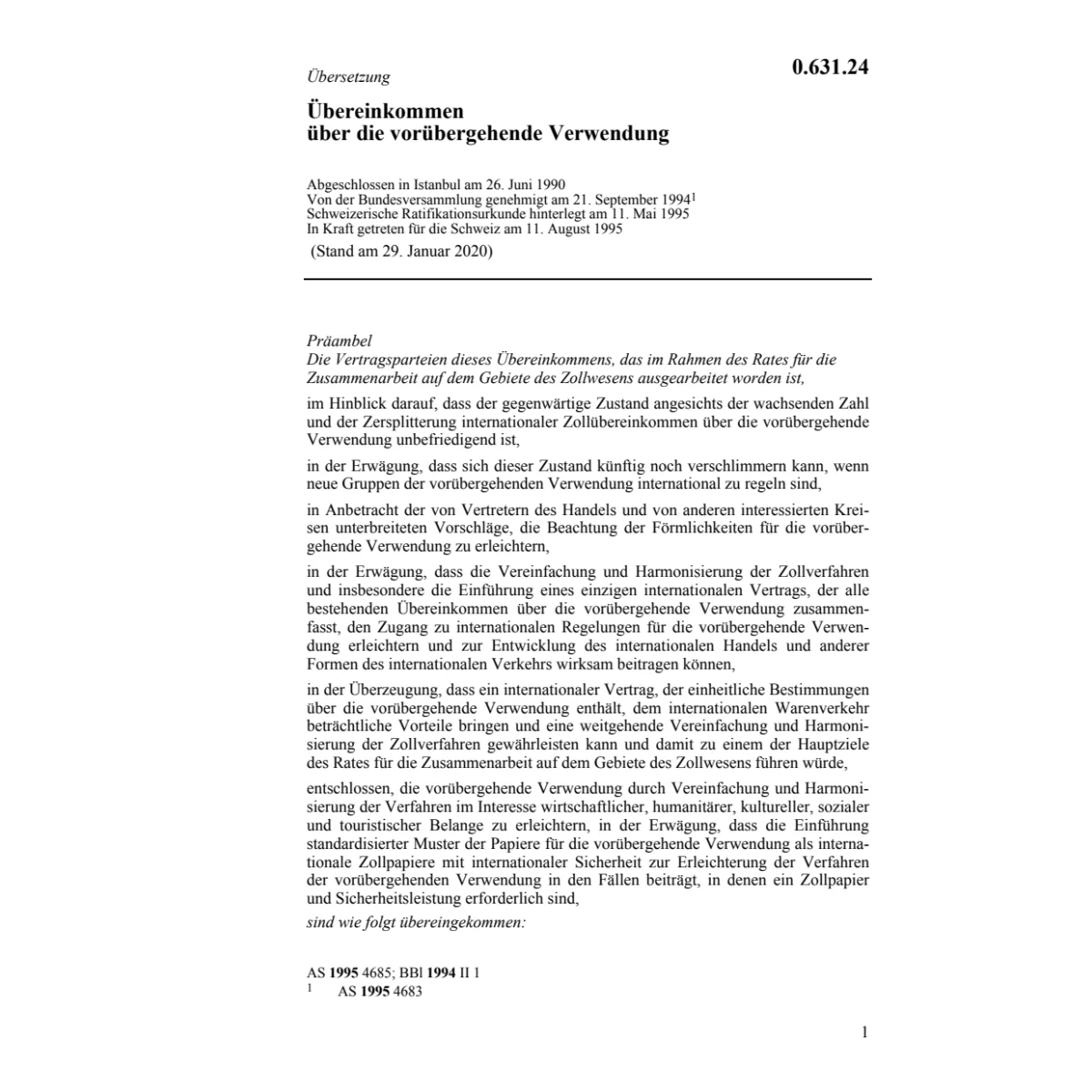 Übereink. vorübergehende Verwendung