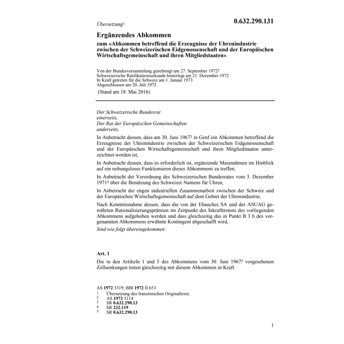 Ergänzendes Abkommen, Uhrenindustrie