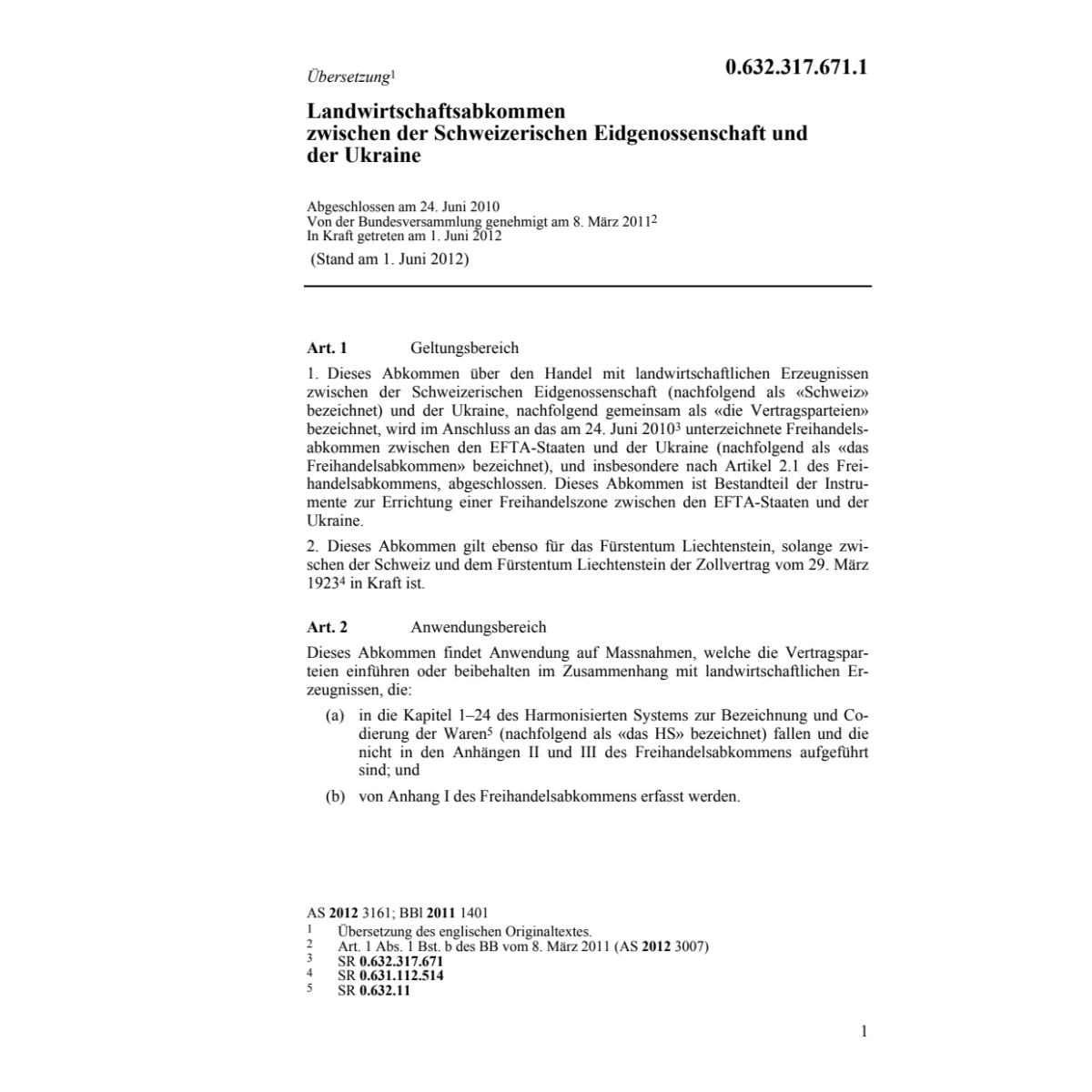 Landwirtschaftsabk CH-Ukraine
