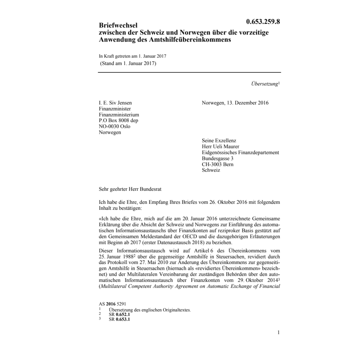 Briefw. CH-NOR Amtshilfeübereinkommen