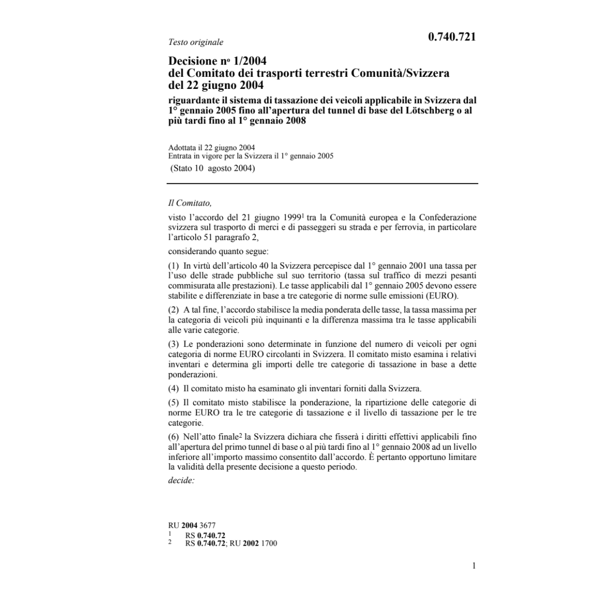 Com trasporti terrestri Decisione 1/04