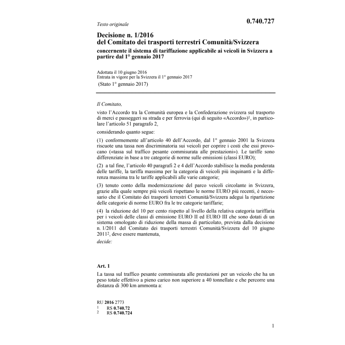 Decisione Nr.1/16 trasporti terrestri