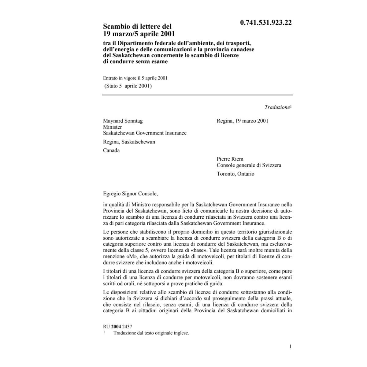 Scambio lettere CH-Saskatchewan licenze