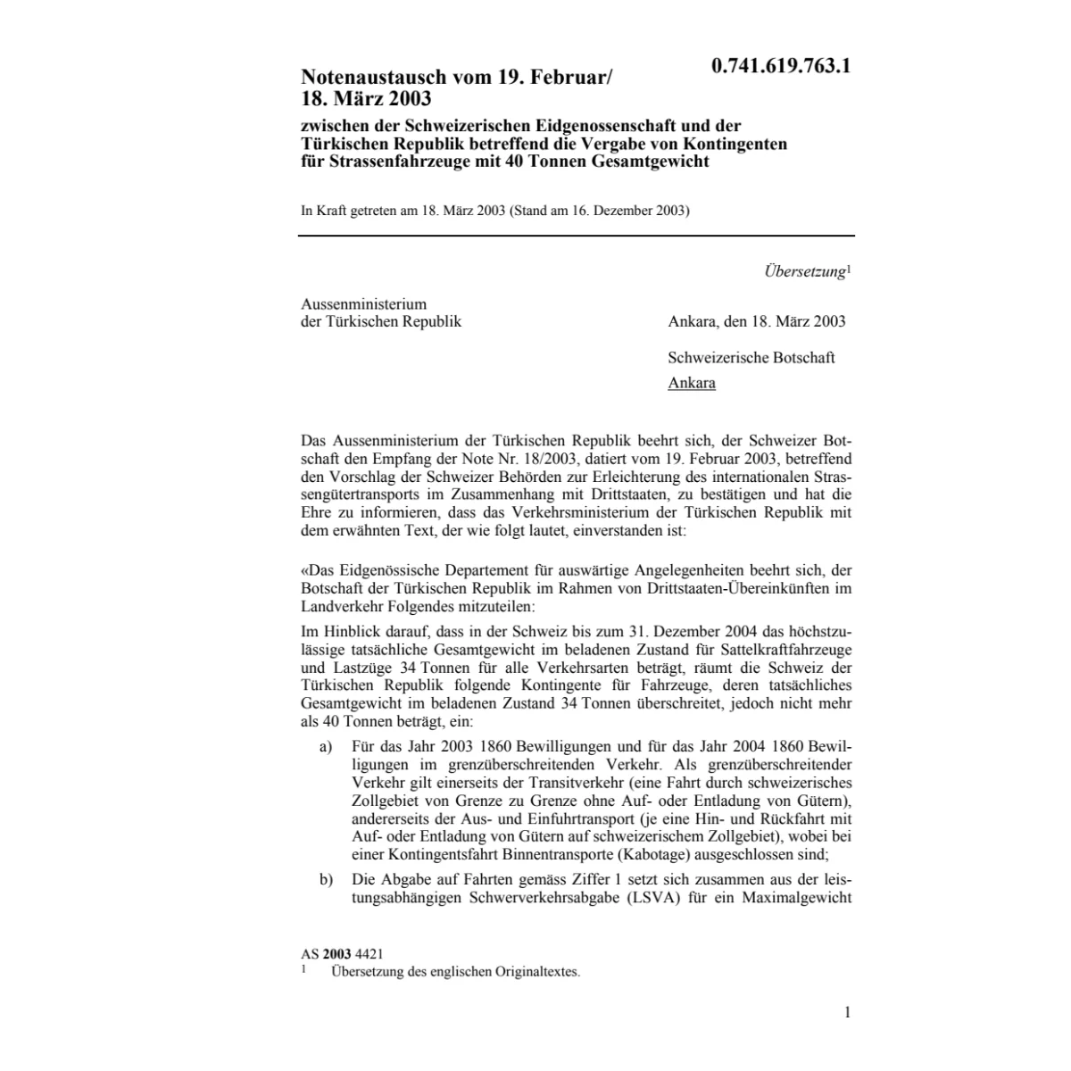Notenaustausch CH-Türkei 40 Tonnen