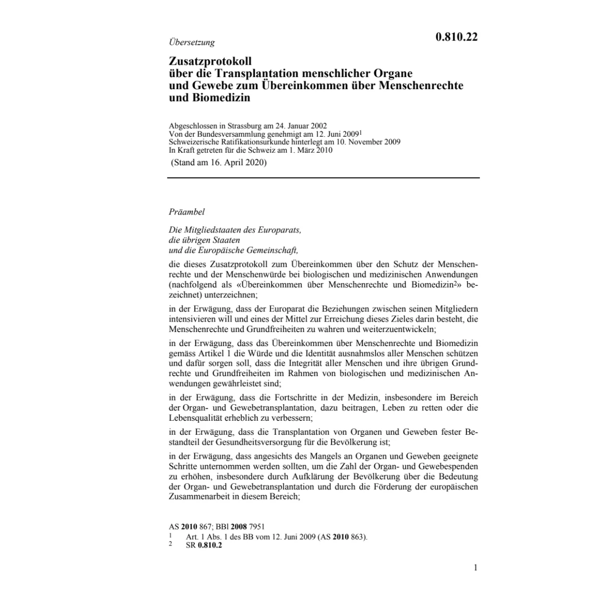 Zusatzprot. Transplantation Organe