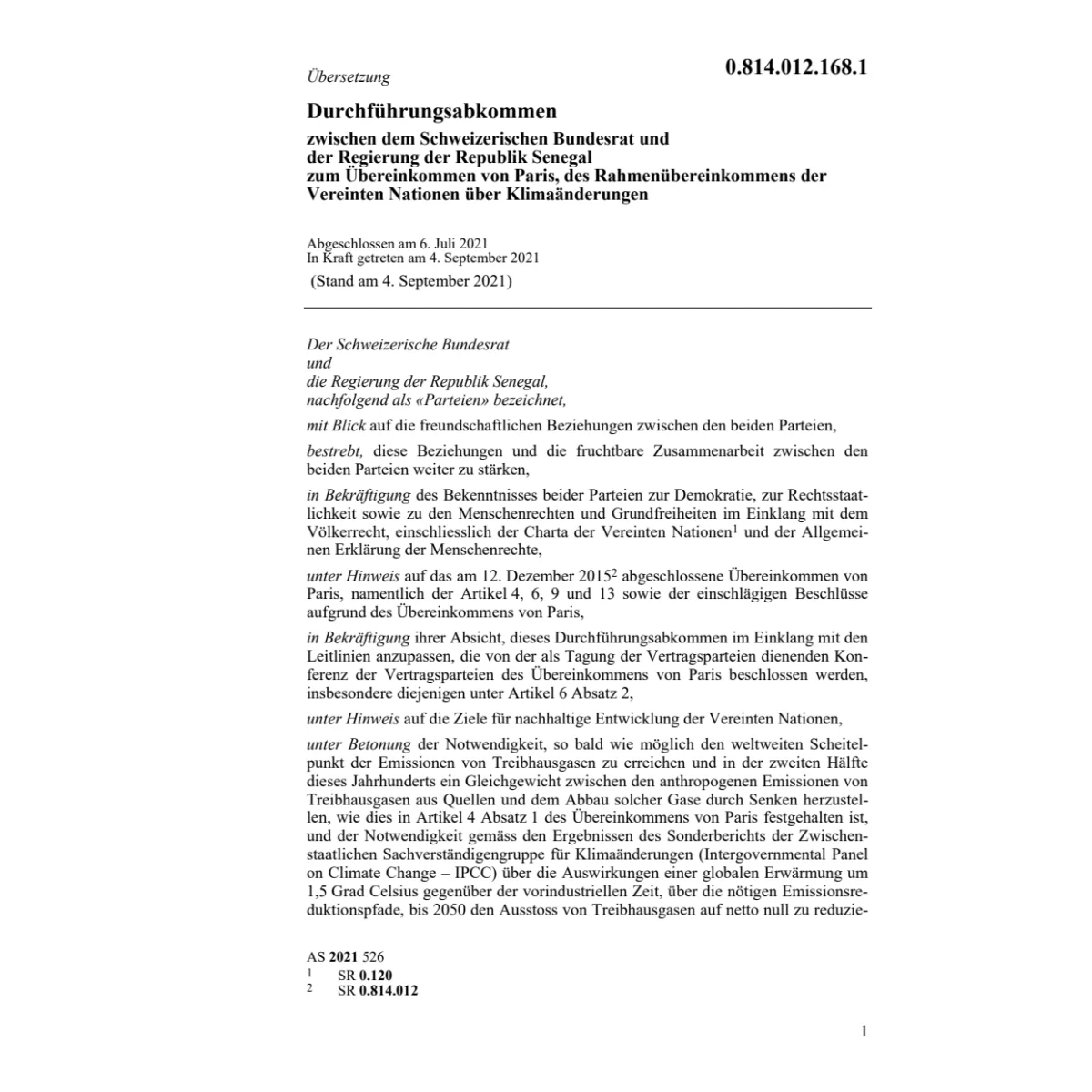 Abk. 6.7.21 Schweiz. Br. Rep. Senegal