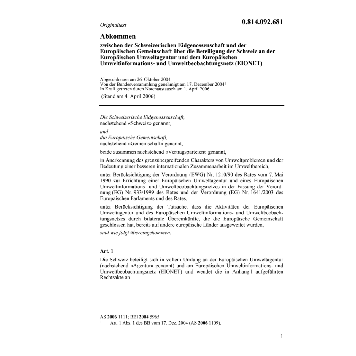 Abk. CH-EG Umweltbeobachtungsnetz EIONET