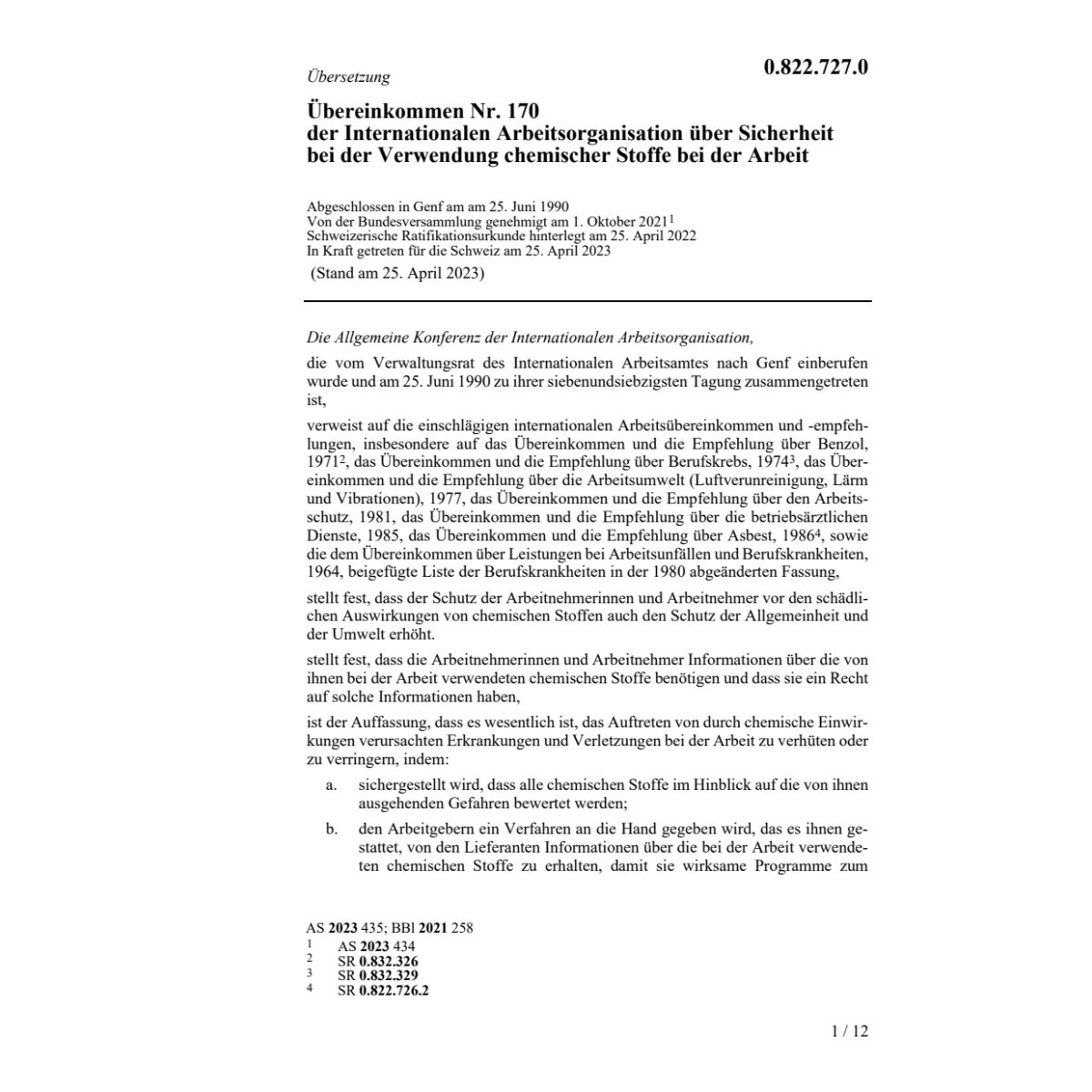Übereink. Verwendung chemischer Stoffe