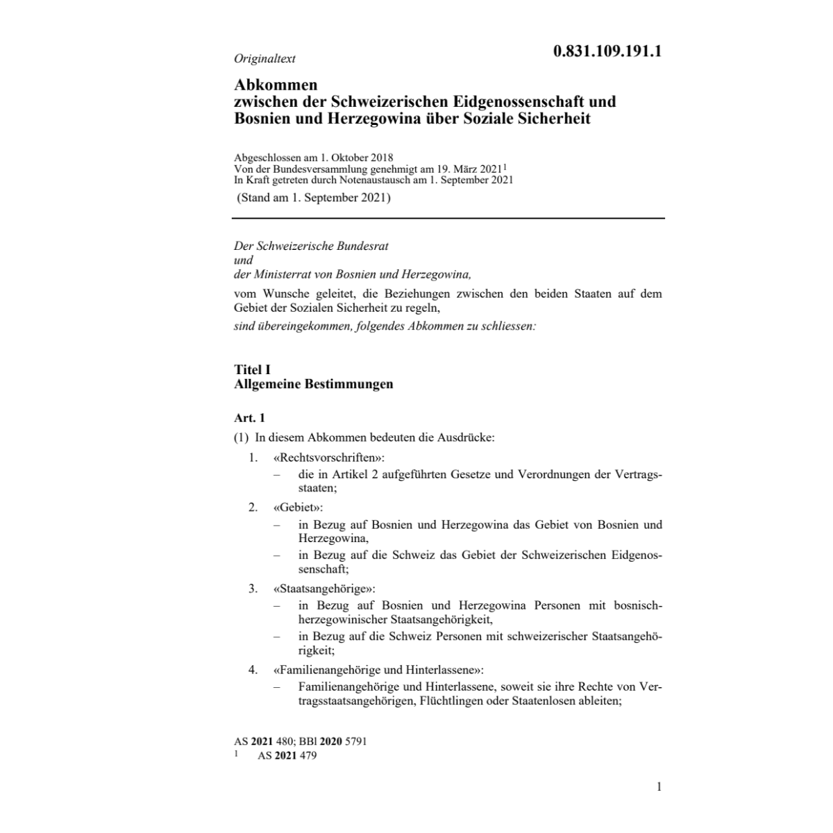 Abk. Schweiz, Bosnien und Herzegowina