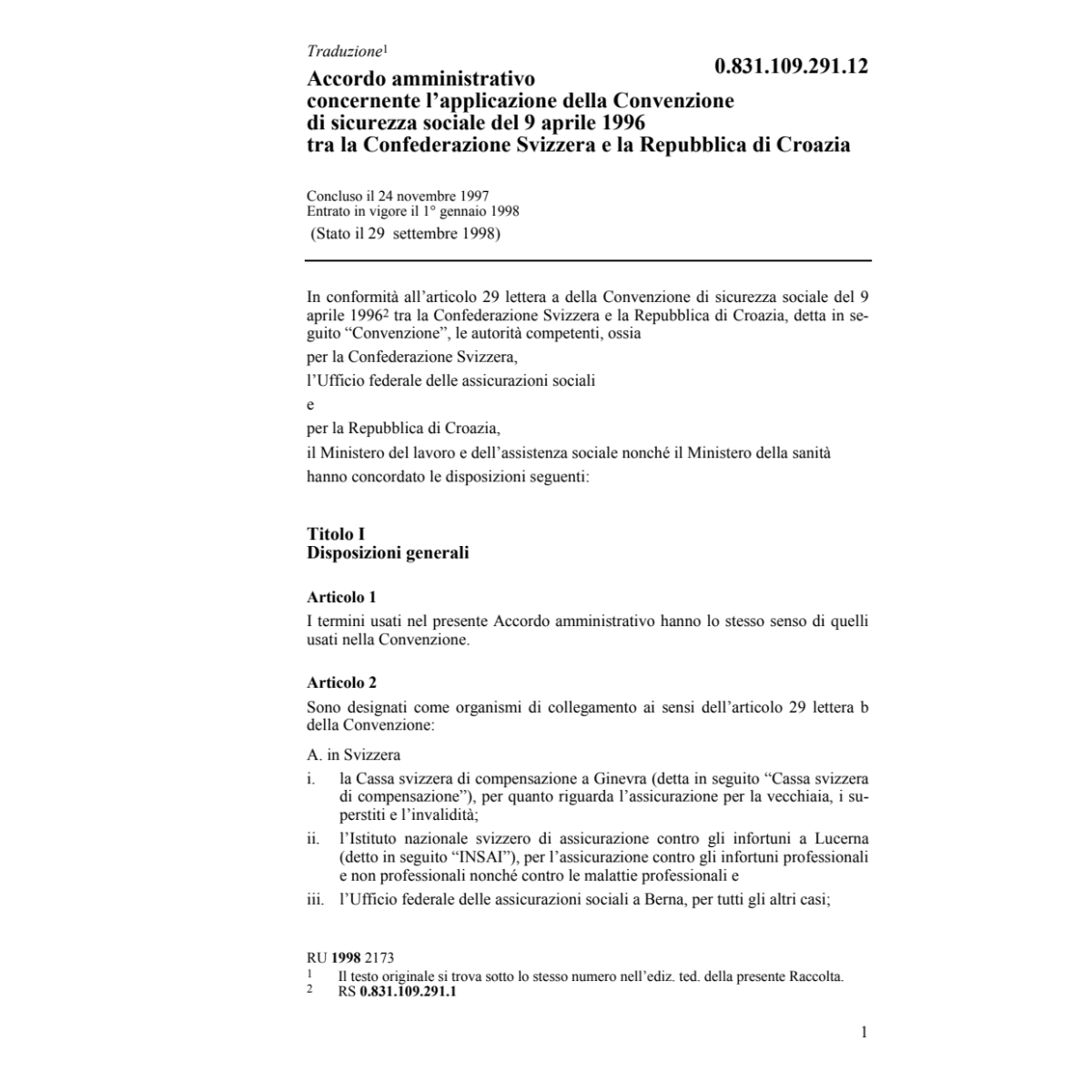 Acc.amm. Croazia, sicurezza sociale