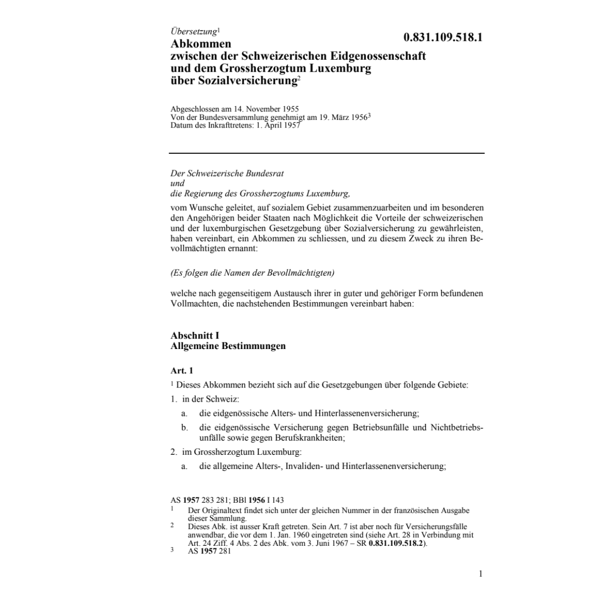 Abk Luxemburg, Sozialversicherung
