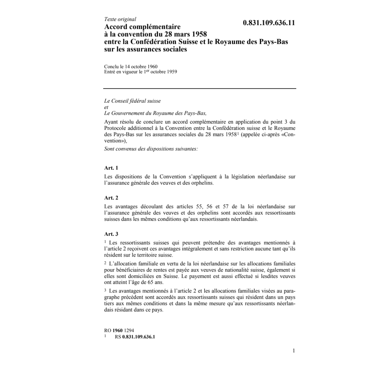 Ac.compl. Pays-Bas, assurances sociales