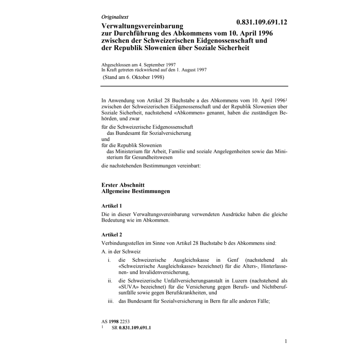 Abkommen Slowenien Soziale Sicherheit