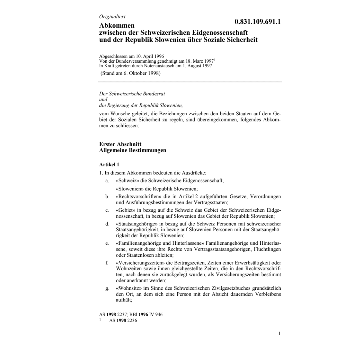 Abk. CH/Slowenien, Soziale Sicherheit