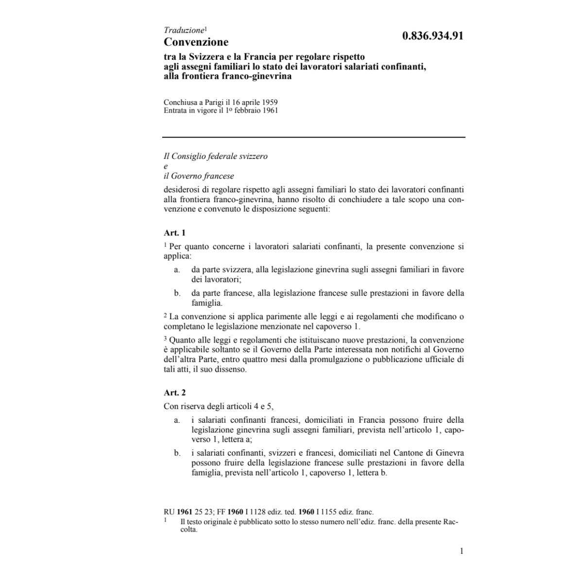 Conv. Francia, lavoratori frontiera