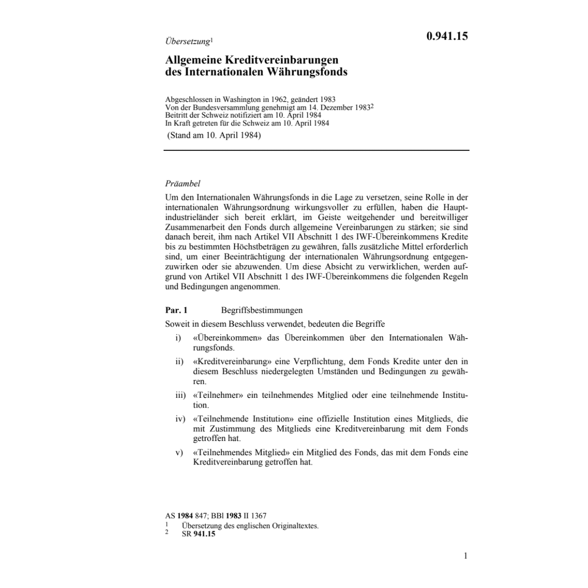 Kreditvereinb. Internat.Währungsfonds