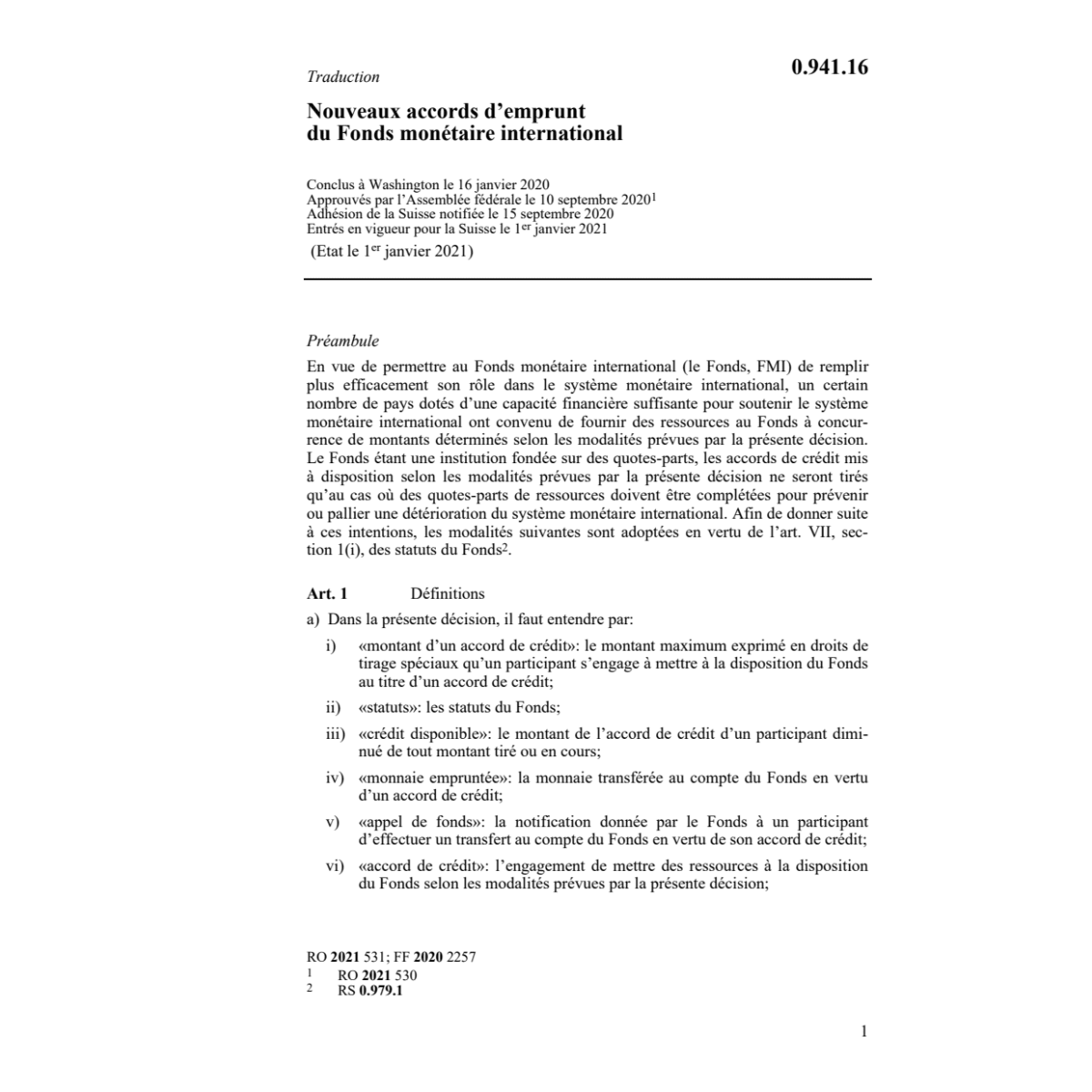 Nouveaux acc. d'emprunt Fonds monétaire