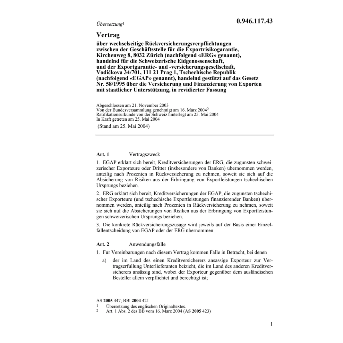 Vertr.Rückversicherungsverpflichtungen