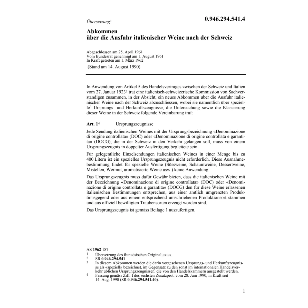 Abk Ausfuhr ital. Weine nach der Schweiz