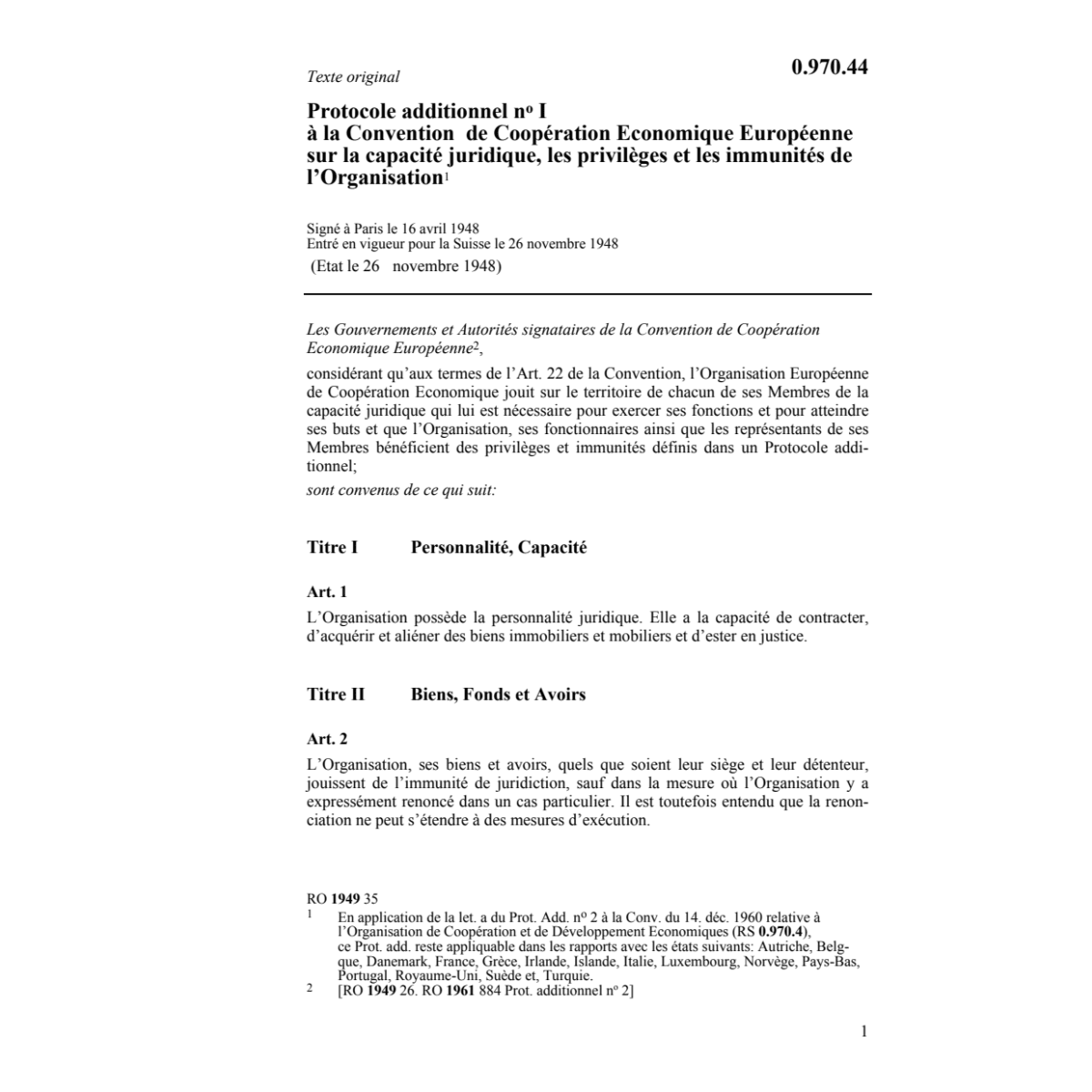 Prot. addit. n° I Conv. Coop. Eco. Euro.