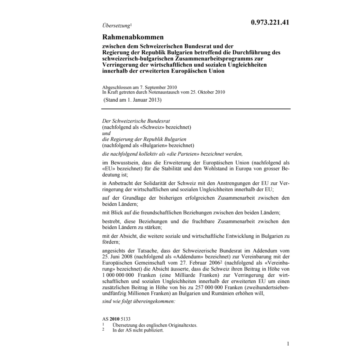 Rahmenabk. CH-Bulgarien soz.Ungleichheit