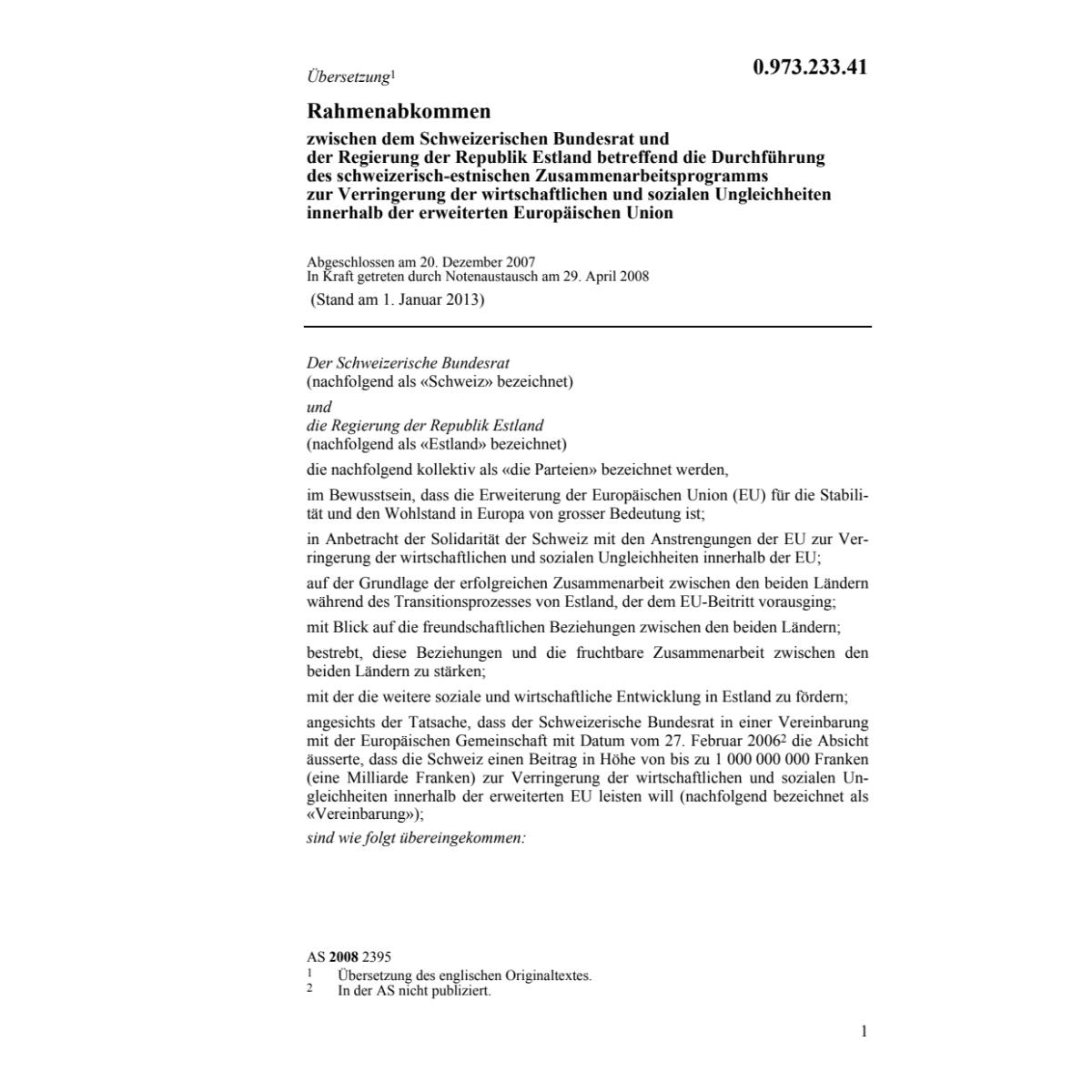 Rahmenabkommen CH-Estland EU