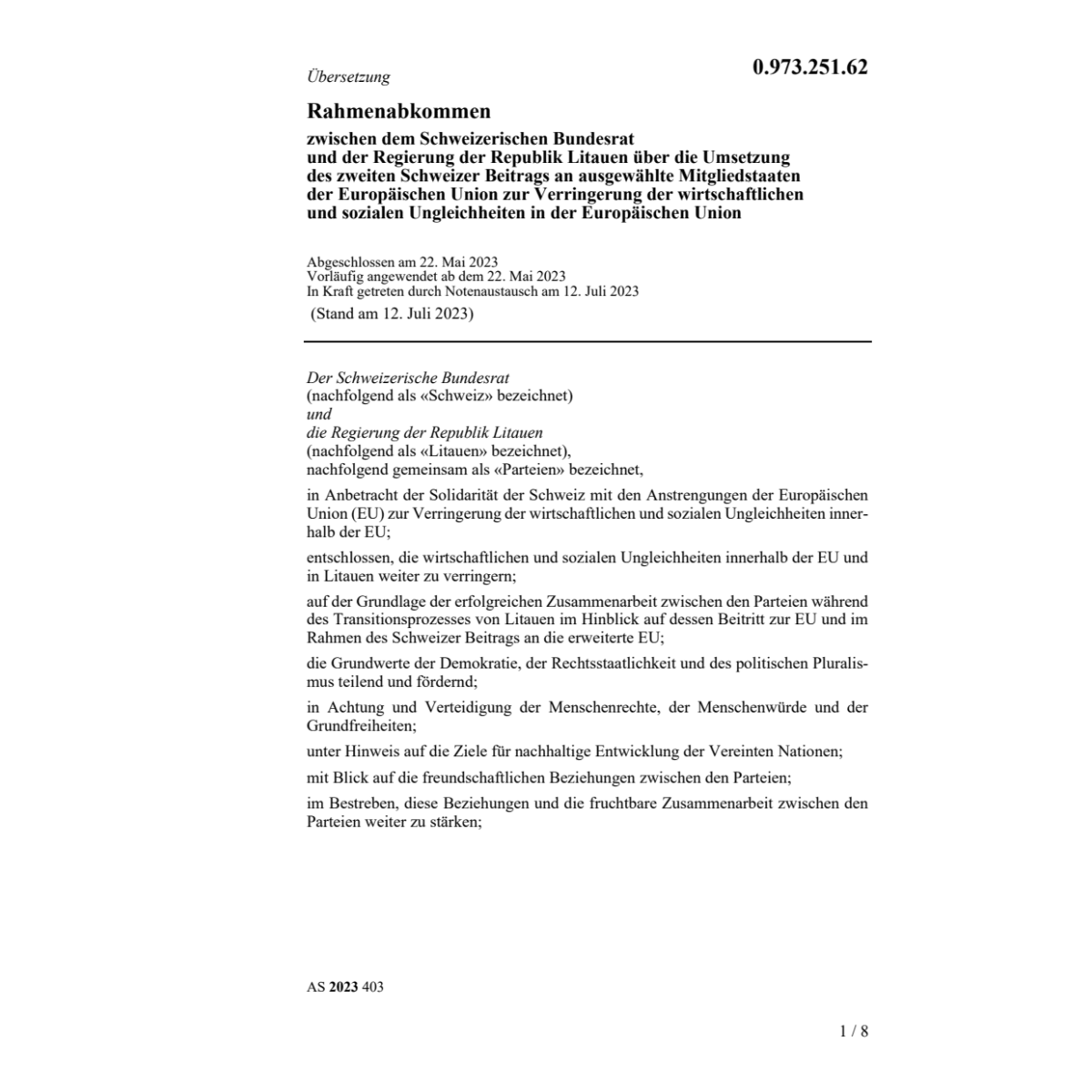 Rahmenabkommen Litauen Ungleichheiten EU