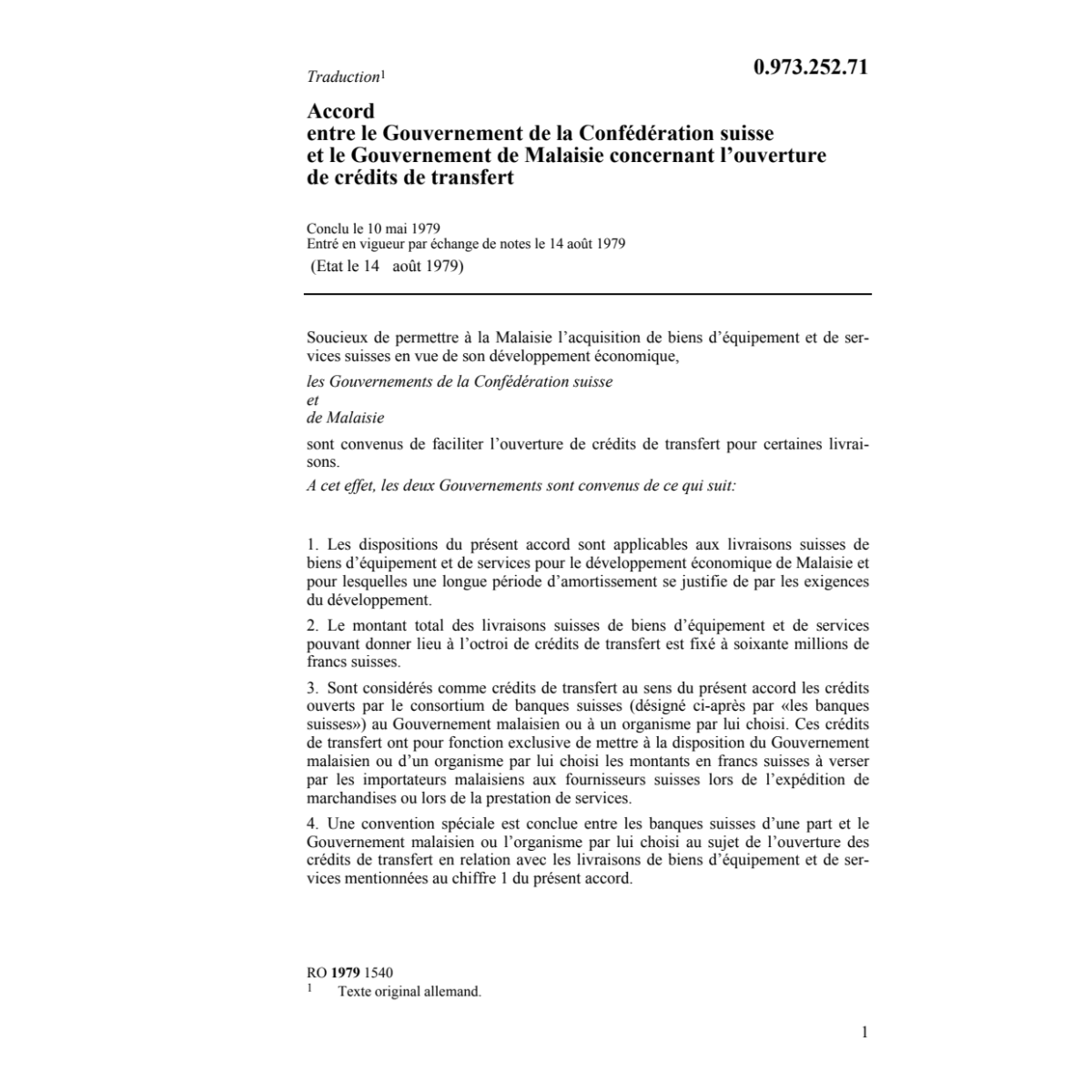 Ac. Malaisie, crédits de transfert