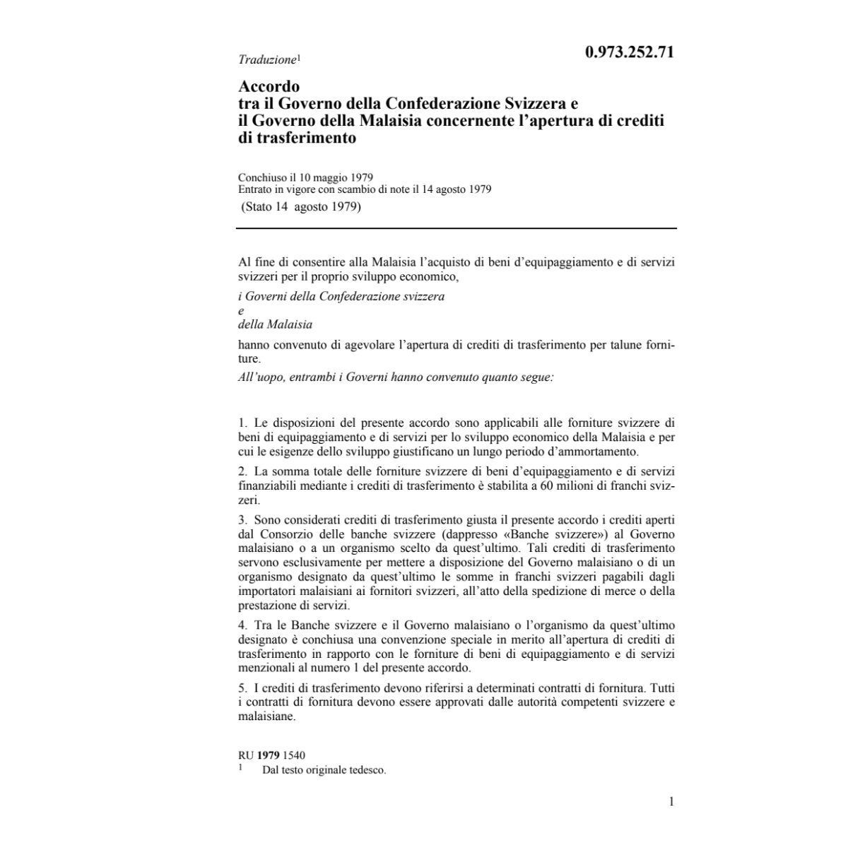 Acc. Malaisia, crediti di trasferimento