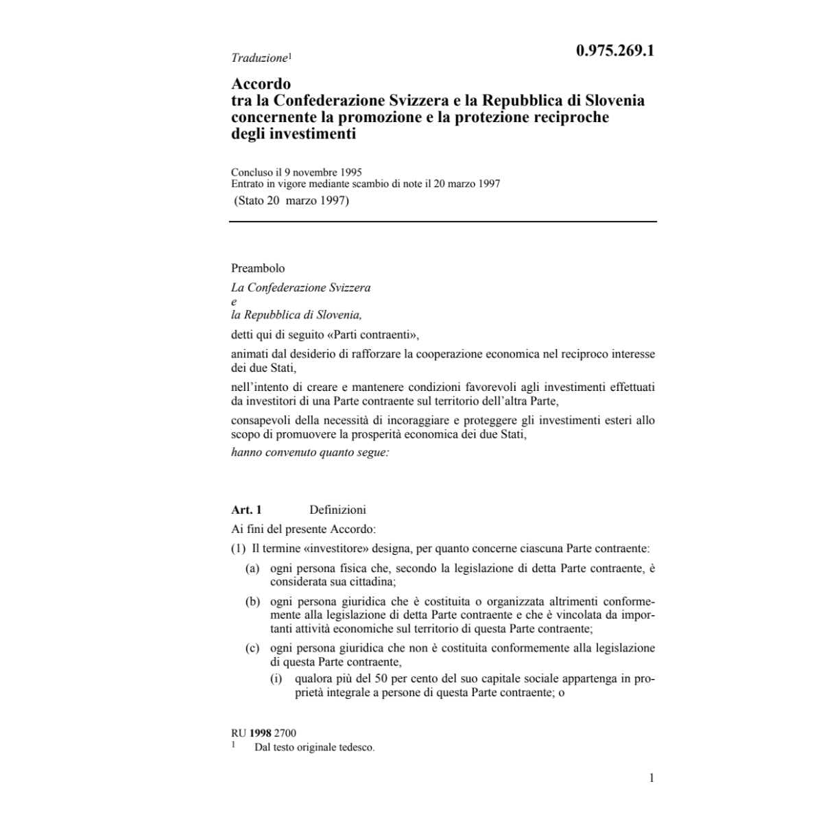 Acc. Slovenia reciproche investimenti