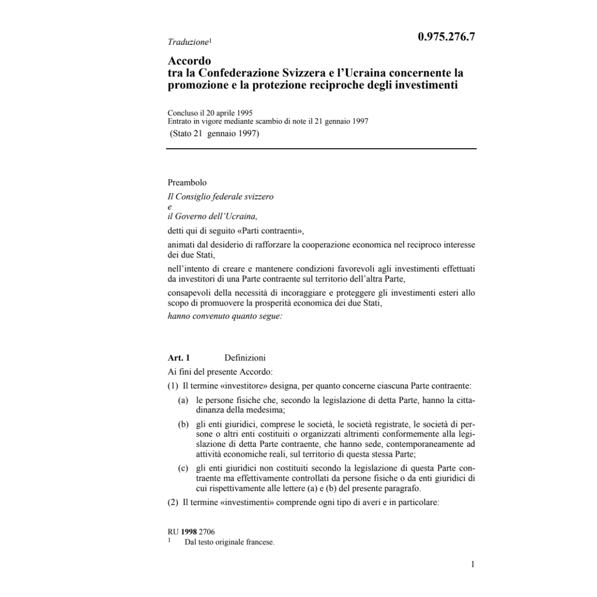Acc. reciproche investimenti Ucraina