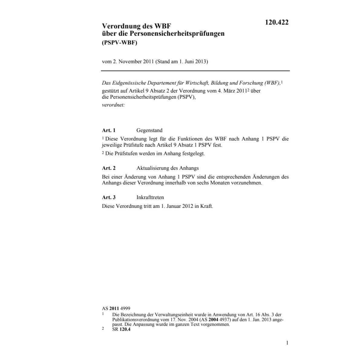 V Personensicherheitsprüfungen (PSPV-EVD