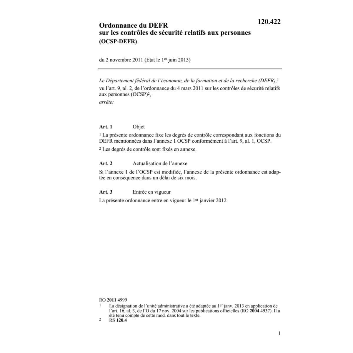 O sécurité relatifs personnes (OCSP-DFE)
