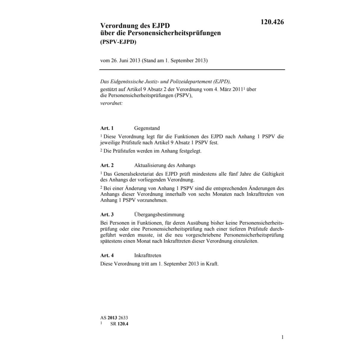V Personensicherheitsprüfungen PSPV-EJPD