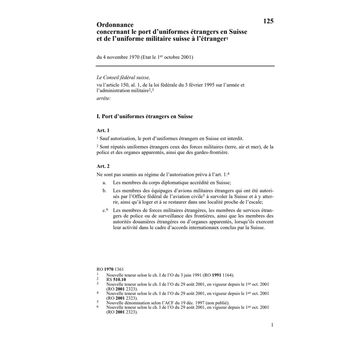 O port d'uniformes étrangers en Suisse
