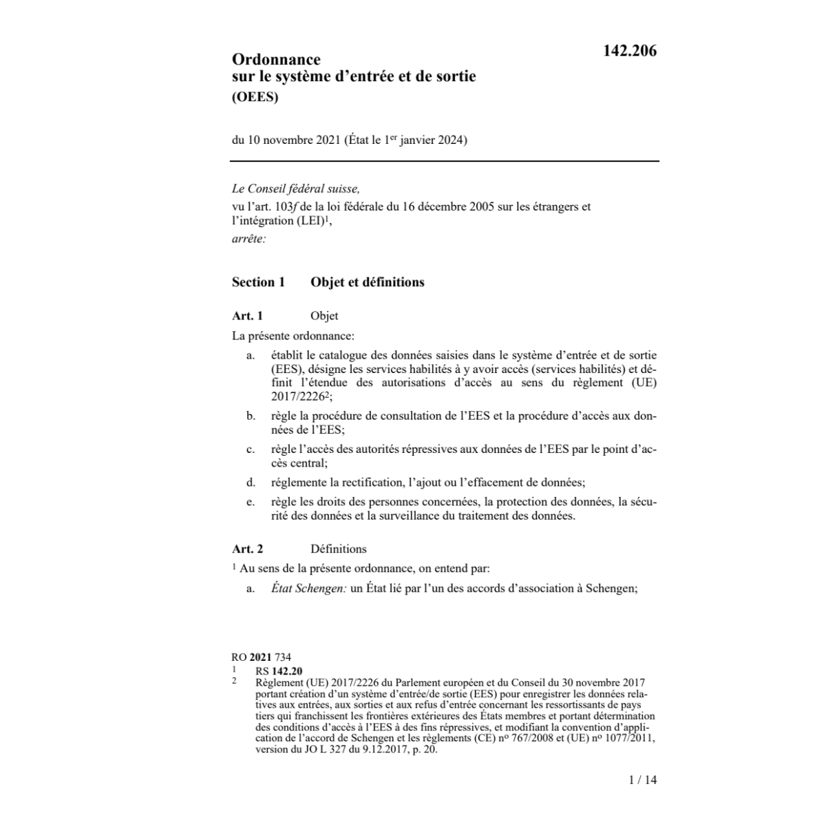 O système d’entrée et de sortie (OEES)