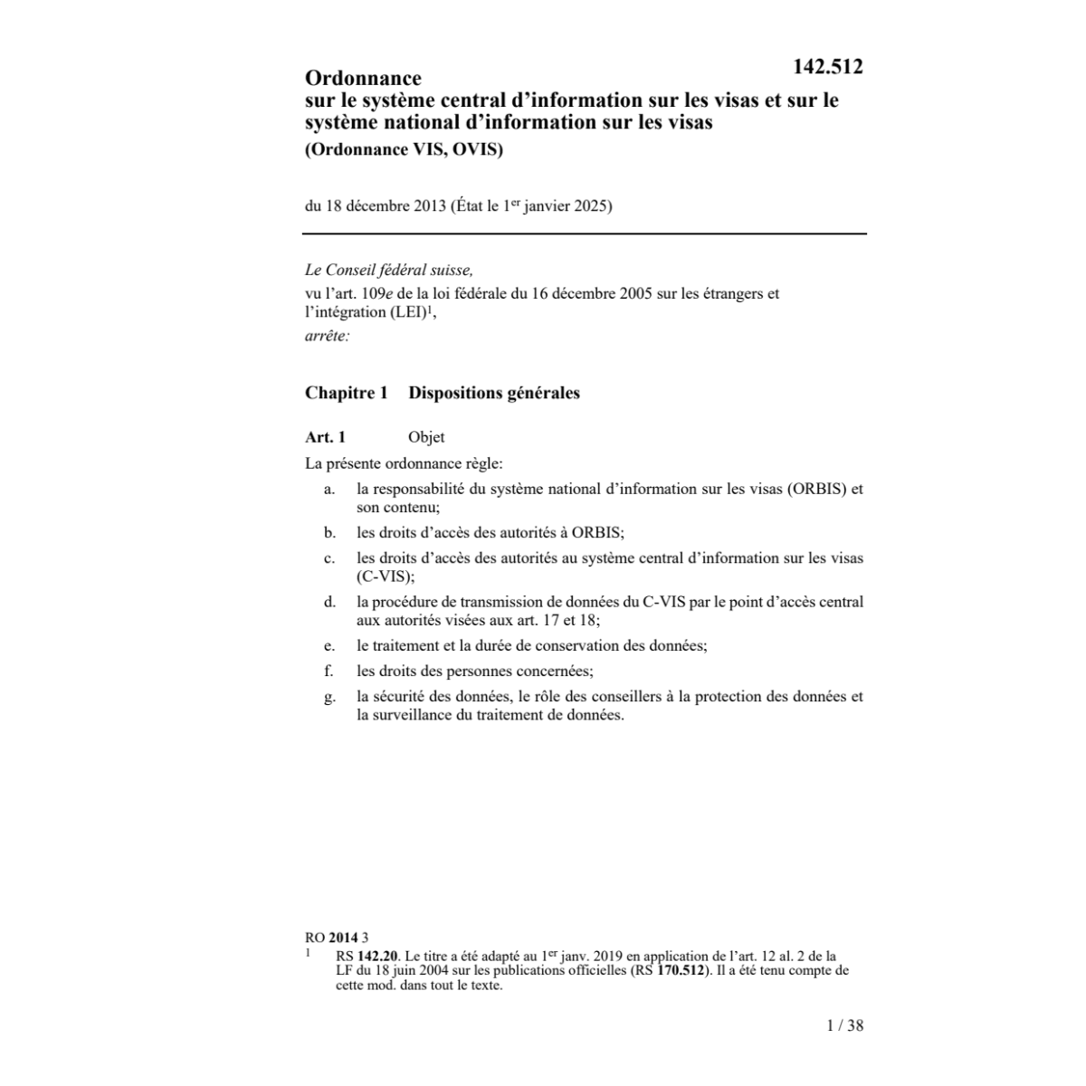 O information sur les visas (OVIS)