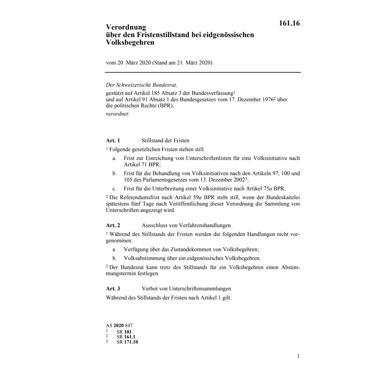 V Fristenstillstand eidg. Volksbegehren