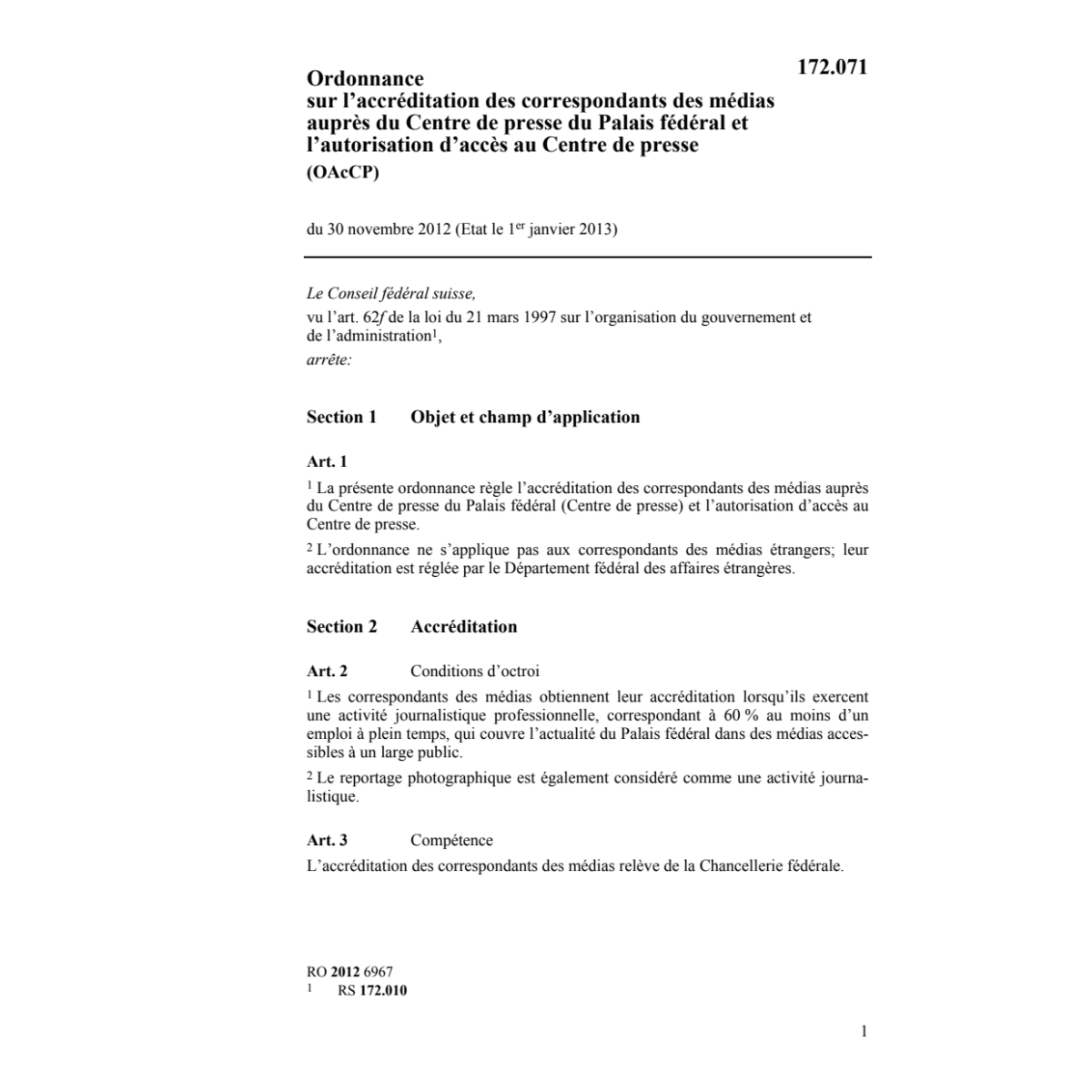 O accréditation Centre presse OAcCP