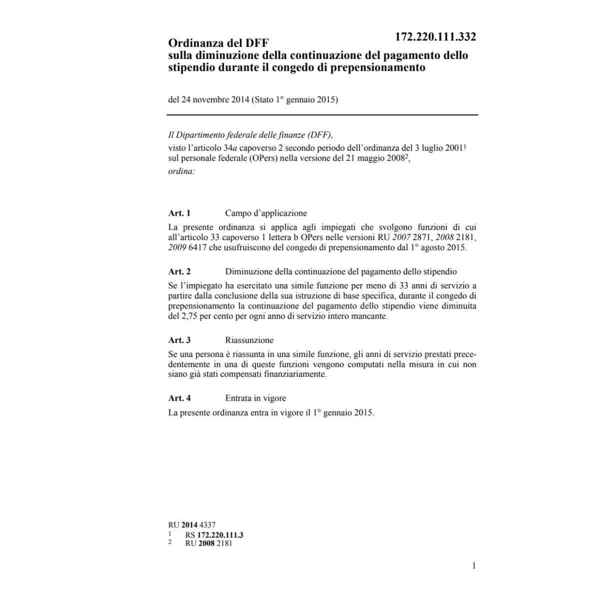 O diminuzione pagamento prepensionamento