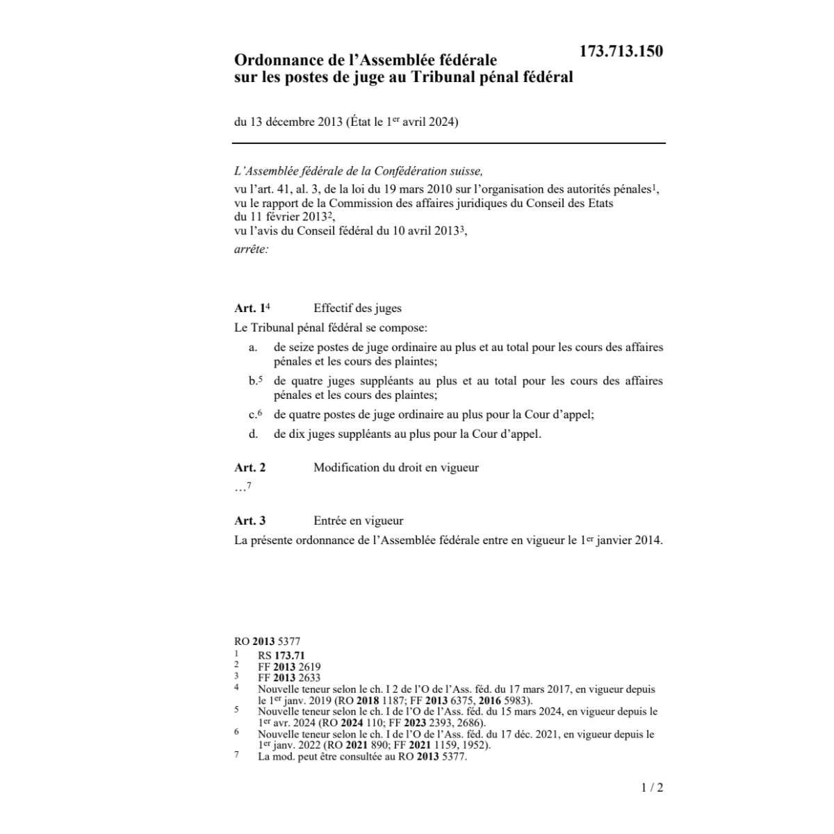 O postes de juge Tribunal pénal fédéral