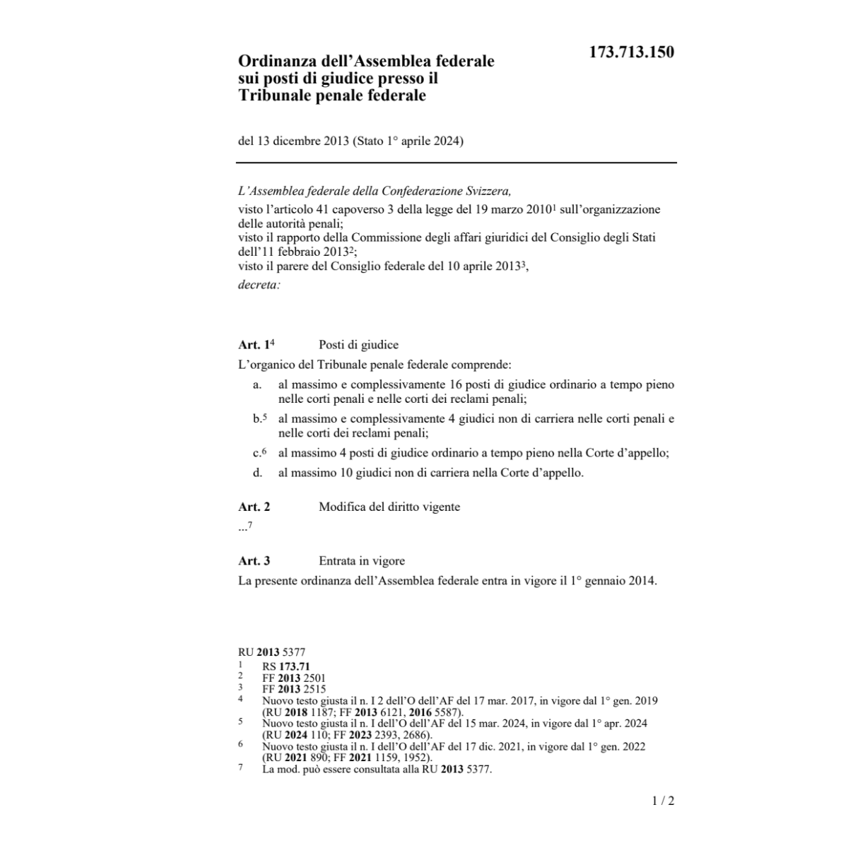 O posti giudice Tribunale penale fed.