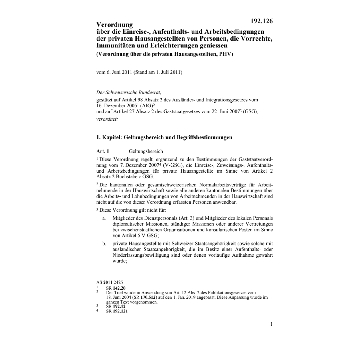 V privaten Hausangestellten, PHV