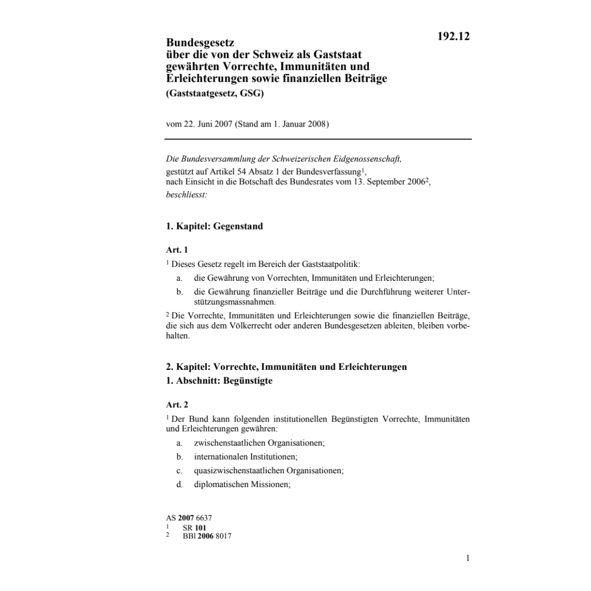 Gaststaatgesetz, GSG